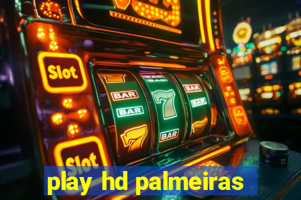 play hd palmeiras